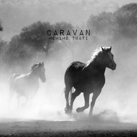 Caravan | Boomplay Music