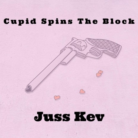 Cupid Spins the Block | Boomplay Music