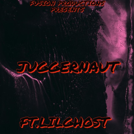 Juggernaut ft. LILGHOST | Boomplay Music