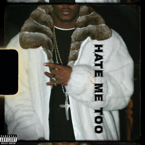 Hate Me Too ft. NICKD | Boomplay Music