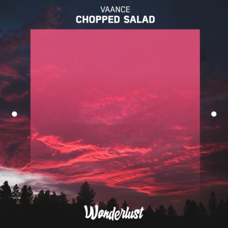 Chopped Salad | Boomplay Music