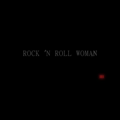 Rock 'n Roll Woman