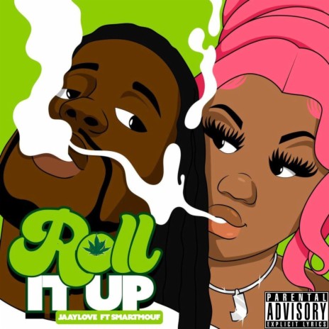 Roll It Up ft. SmartMouf | Boomplay Music