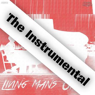 Living Mans Opera (Instrumental Version)