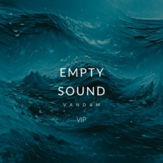 Empty Sound VIP