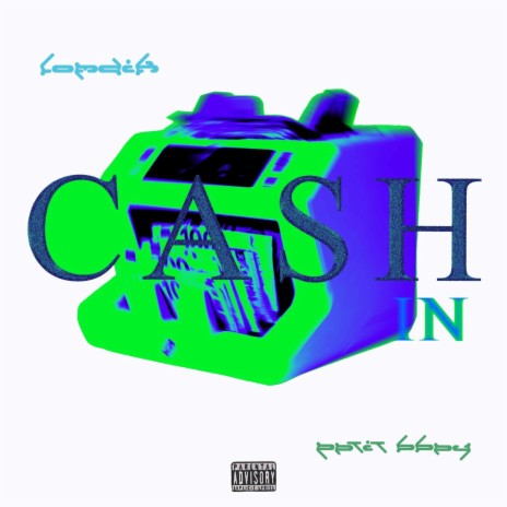 CASH IN ft. SOSA FAME | Boomplay Music