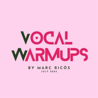 Vocal Warmups 2022 (Girls)