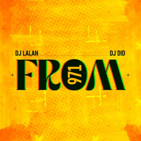 From 971 ft. Dj Lalan | Boomplay Music
