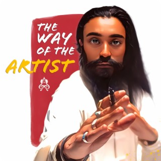 The Way of The Artist