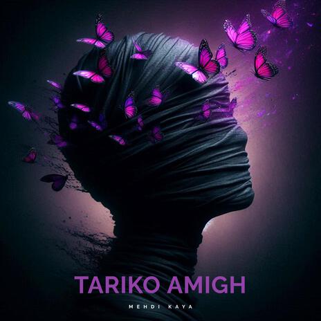 Tariko Amigh | Boomplay Music