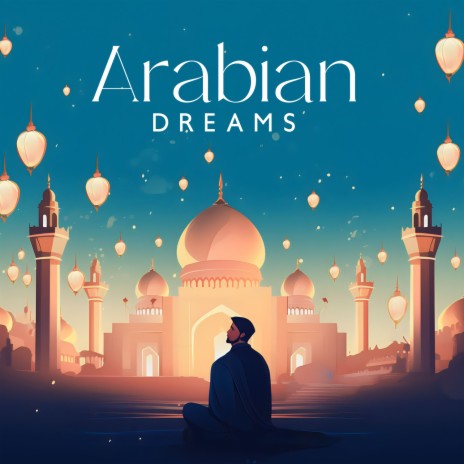 Arabian Nightscape ft. Syed Hakim & Middle Eastern Voice