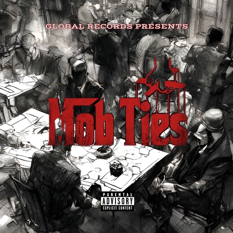 Mob Ties | Boomplay Music