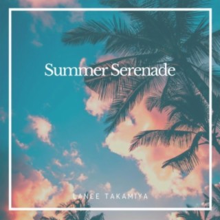 Summer Serenade