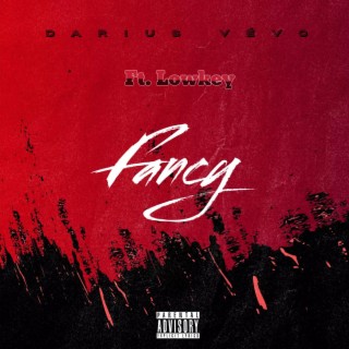 Fancy ft. Lowkey lyrics | Boomplay Music