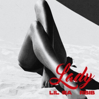 LADY ft. RBIB lyrics | Boomplay Music