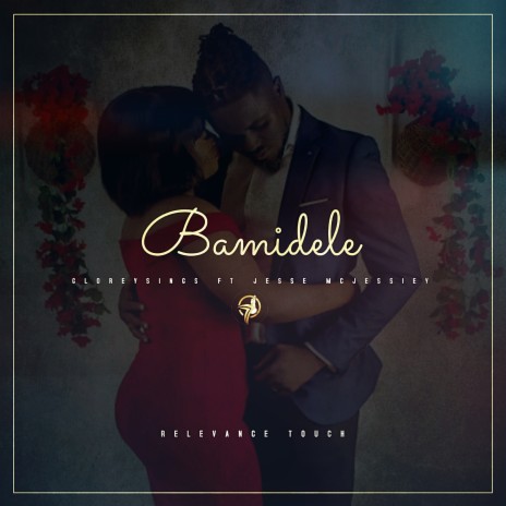Bamidele ft. Gloreysings & Jesse Mcjessiey