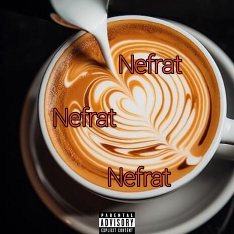 Nefrat | Boomplay Music