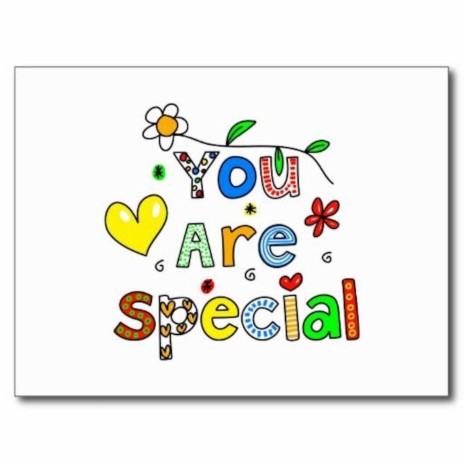 You are special