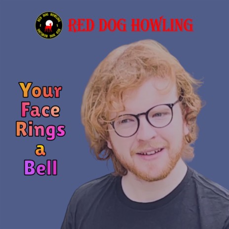 Your Face Rings a Bell | Boomplay Music