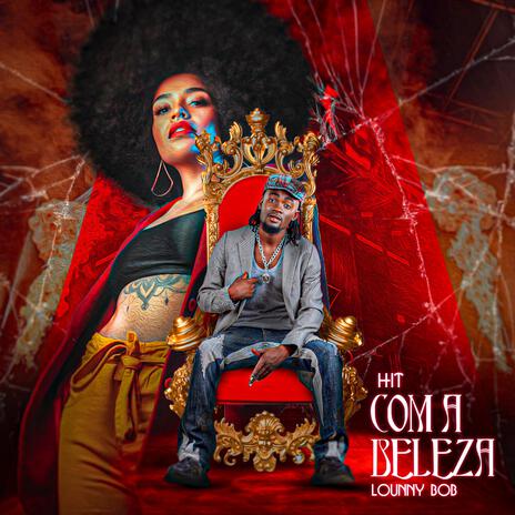 COM A BELEZA__LOUNNY BOB | Boomplay Music