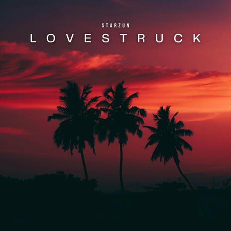 Lovestruck | Boomplay Music