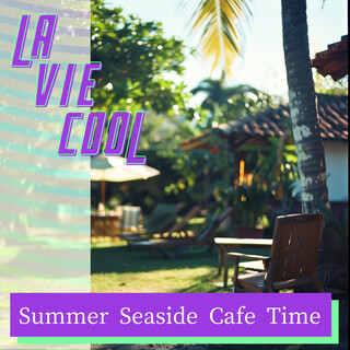 Summer Seaside Cafe Time