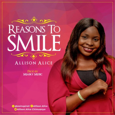 Reasons To Smile | Boomplay Music