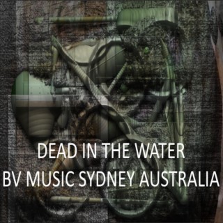 Dead In The Water