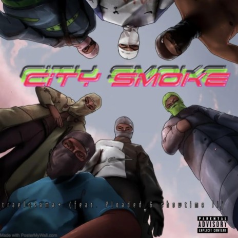 City Smoke ft. Showtime lij & Ploaded | Boomplay Music