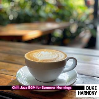 Chill Jazz Bgm for Summer Mornings