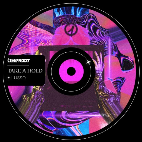 Take A Hold | Boomplay Music