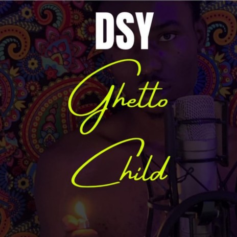 Ghetto Child | Boomplay Music