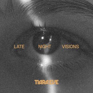 Late Night Visions