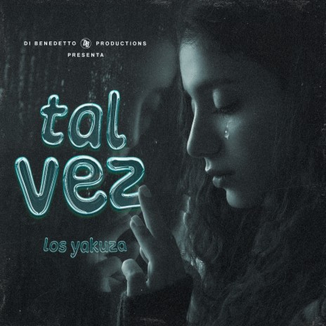 Tal Vez | Boomplay Music