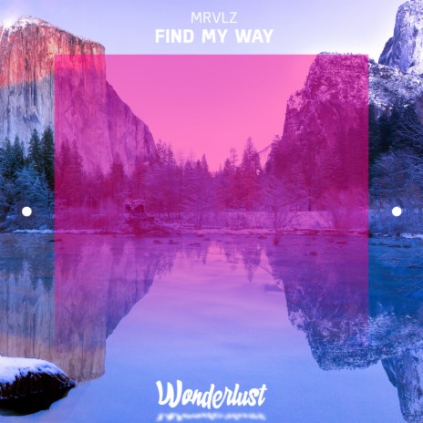 Find My Way | Boomplay Music