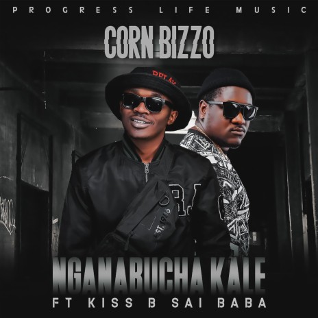 Nganabucha Kale (feat. Kiss B) | Boomplay Music