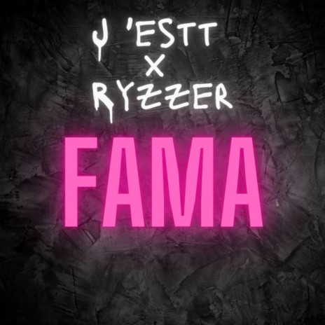 Fama ft. Ryzzer