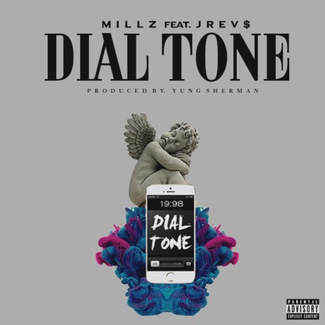 Dial Tone (feat. J Rev$) | Boomplay Music