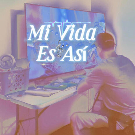 Mi Vida Es Asi | Boomplay Music