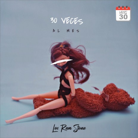 30 Veces Al Mes | Boomplay Music