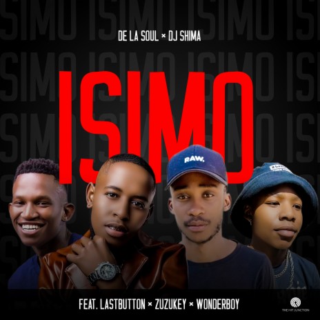 Isimo ft. Dj Shima, Last Button, ZuzuKey & Wonderboy | Boomplay Music