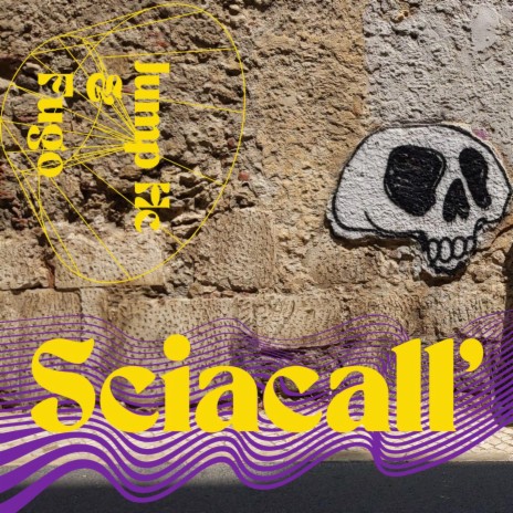 Sciacall' ft. Fugo | Boomplay Music
