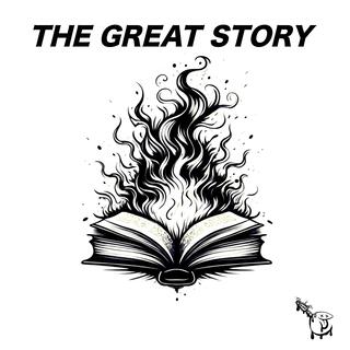 The Great Story