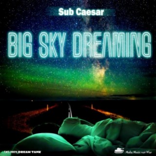 Big Sky Dreaming