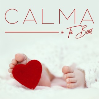 Calma a Tu Bebé: Suave Canción de Cuna Instrumental para el Sueño Profundo del Bebé
