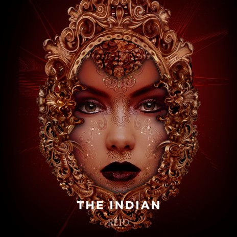 The Indian | Boomplay Music