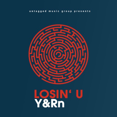 Losin' U | Boomplay Music