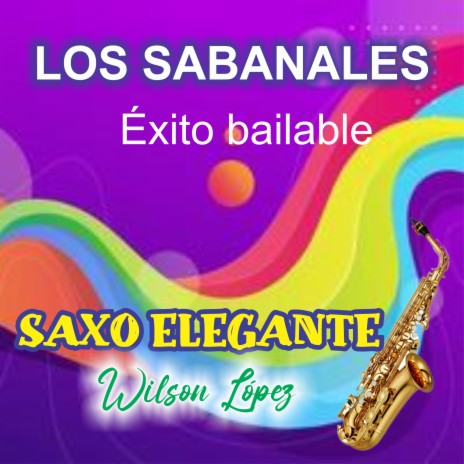 LOS SABANALES Éxito bailable | Boomplay Music