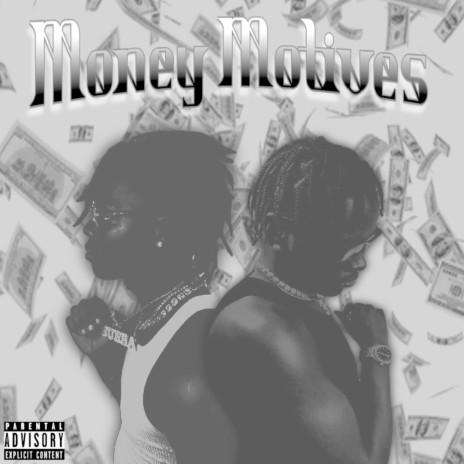 Money Motives ft. Lil Bubba | Boomplay Music