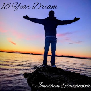 18 Year Dream